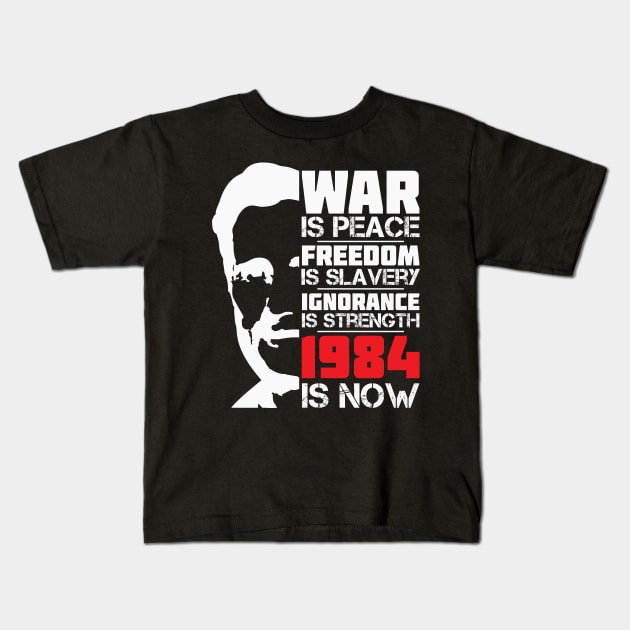 War Is Peace George Orwell 1984 Kids T-Shirt by CatsCrew